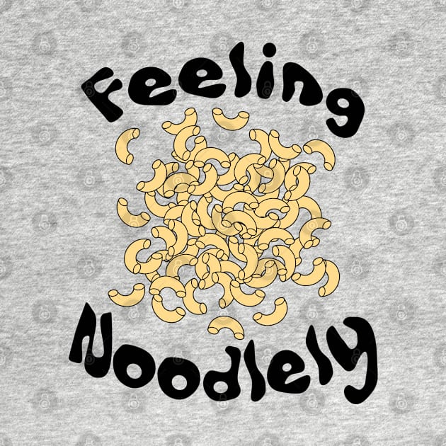 Feeling Noodlely by Barthol Graphics